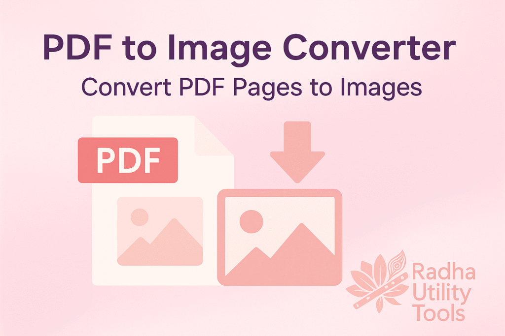 PDF to Image Converter PDF to Image Converter – Free Online Tool Radha Utility Tools