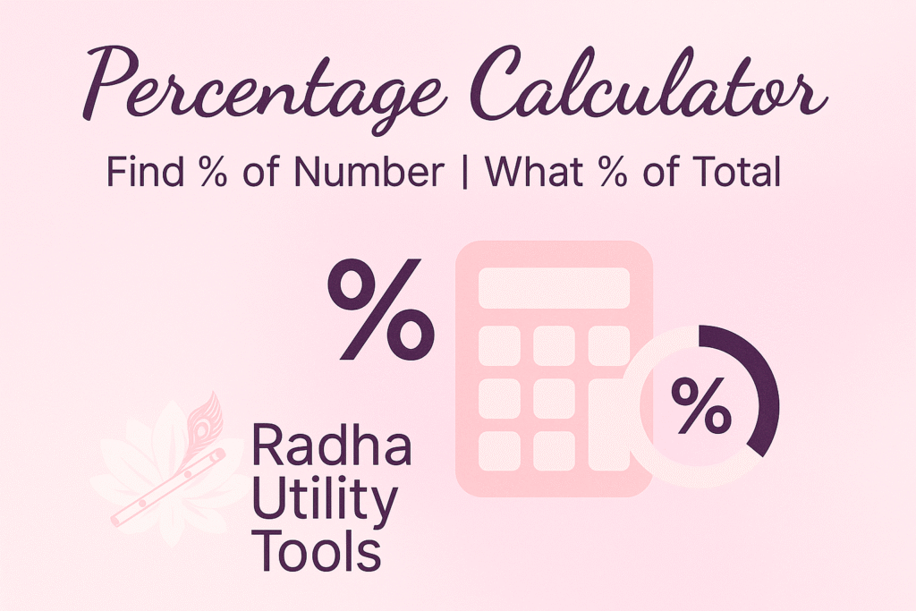 Percentage Calculator  Radha Utility Tools